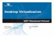 Microsoft PowerPoint - WWT_Desktop Virtualization Webcast 