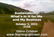 Sustainability: What's In It for Me and My Business