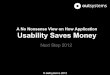 OutSystems - A No Nonsense View on How Usability Saves Money - NextStep2012