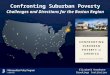 Confronting Suburban Poverty in America, Elizabeth Kneebone, Brookings Institute 11 19-13