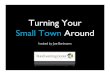 Turning Your Small Town Around