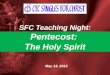 Sfc teaching night   the holy spirit
