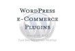 Word press e commerce plugins