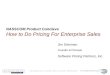 How to Do Pricing For Enterprise Sales - Presentation by Jim Geisman at the NASSCOM Product Conclave