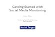 Getting Started with Social Media Monitoring