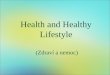 Zdraví a životní styl