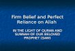 Tawakkal firm belief and perfect reliance on allah