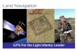 GPS for Light Infantry Leaders
