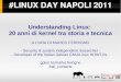 Understanding Linux: 20 anni di kernel tra storia e tecnica