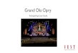 Retargeting The Grand Ole Opry