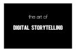 The art of digital storytelling