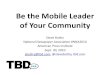 Be the Mobile Leader of Your Community