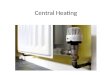 Central heating level 3
