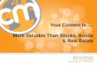 Your Content is… More Valuable Than Stocks, Bonds & Real Estate