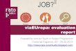 ViaEUropa - Evaluation report