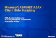 January - Microsoft ASP.NET AJAX Client Side Scripting