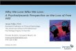 Why We Love Who We Love: A Psychodynamic Perspective on the Loss of Free Will