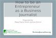 Entrepreneurial Journalism - Day Three