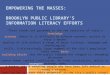 Empowering the Masses: Brooklyn Public Library's Information Literacy Efforts