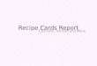 Recipe cards report