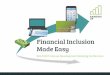 Financial Inclusion made easy for Community Development Banks