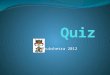 Quiz Prelims 2012
