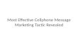 Most effective cellphone message marketing tactic revealed