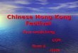 Chinese Hong Kong Festival