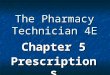 Chapter 5 prescriptions