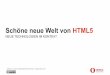 Schöne neue Welt von HTML5 - MultimediaTreff 28 - Köln 03.12.2011
