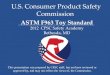2012 CPSC Safety Academy: ASTM F963 Toy Safety Standard