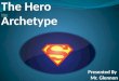 Hero Archetype