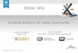Water Wiki, a global platform for water community