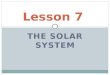 Lesson 7 solar system