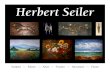 Herbert Seiler International Artist