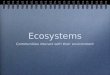Ecosystems intro  - December 2010