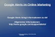 Google Alerts im Online Marketing - Webmontag Augsburg