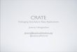 Crate  Packaging Standalone Ruby Applications