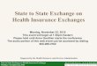 State to State Exchange on Health Insurance Exchanges