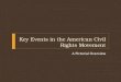 Key events in the american civil rights movement