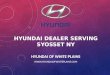 Hyundai dealer serving Syosset NY