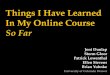 Pearson CiTE 2011  - Things i've learned in my online course so far