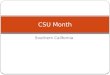 CSU Month 1