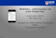 Mobility - Information at your fingertips