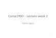Comp1900 – Lecture Week 2