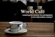 Acacia Research and Learning Forum: World Cafe