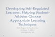 Developing Self-Regulated Learners