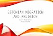 Estonia migration and religion