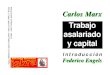 Carlos Marx   Trabajo Asalariado Y Capital (1849)