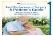 A Patient's Guide to Hip Replacement Surgery: Ripon Medical Center